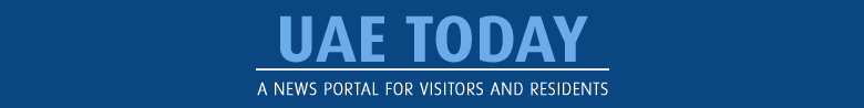 UAE Today - A News Portal for Visitors and Residents